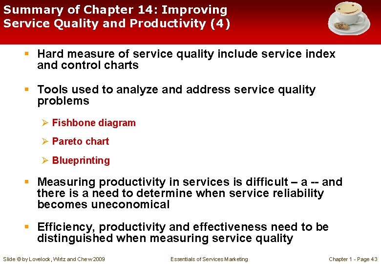 Summary of Chapter 14: Improving Service Quality and Productivity (4) § Hard measure of Summary of Chapter 14: Improving Service Quality and Productivity (4) § Hard measure of