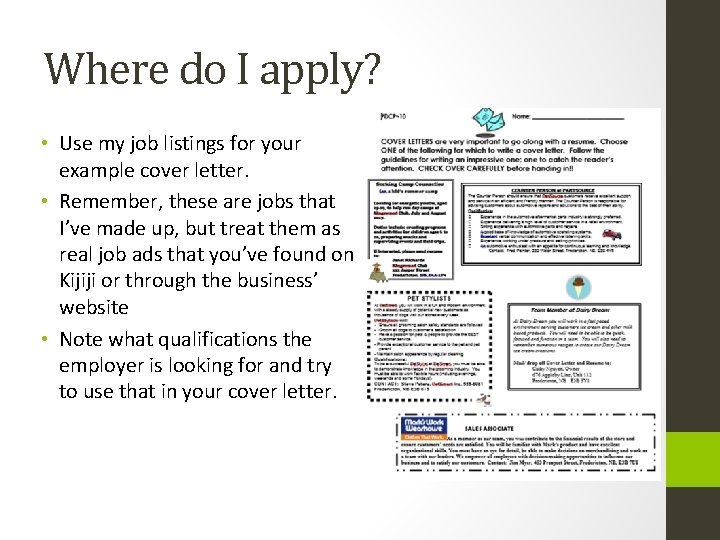 Where do I apply? • Use my job listings for your example cover letter.