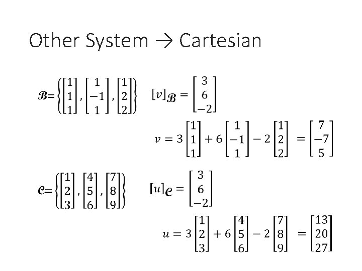 Other System → Cartesian 
