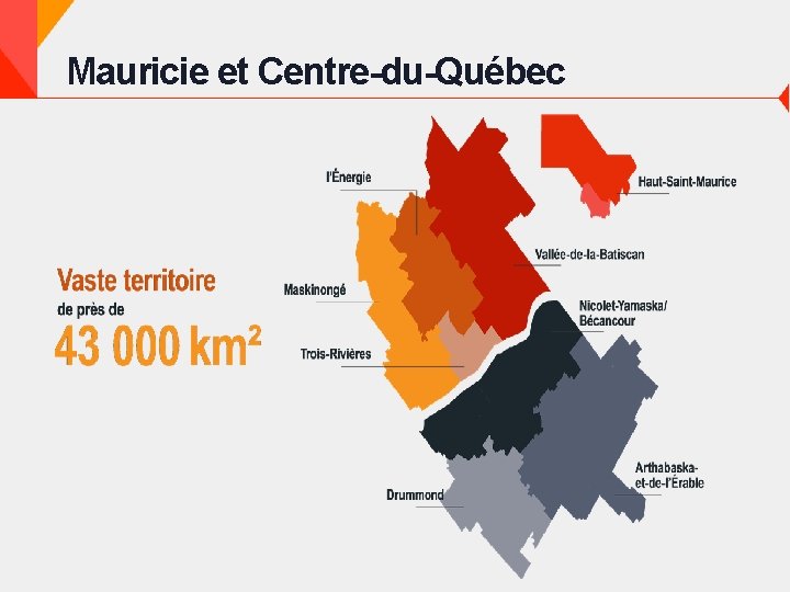 Mauricie et Centre-du-Québec 