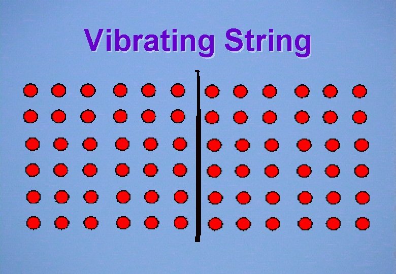 Vibrating String 