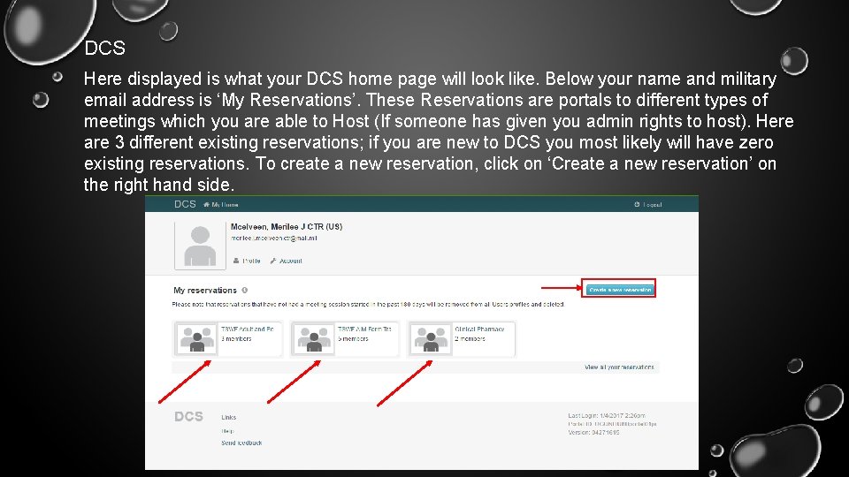 DCS Here displayed is what your DCS home page will look like. Below your