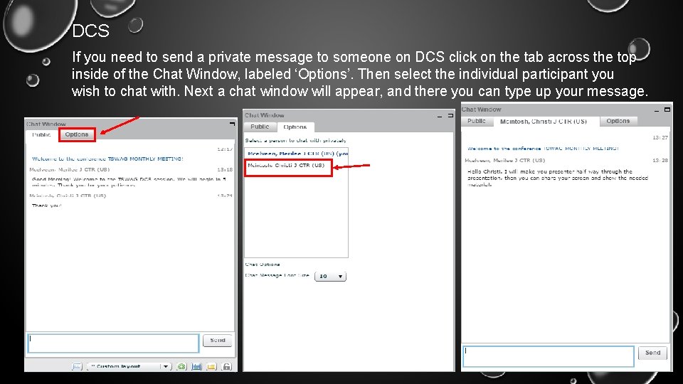 DCS If you need to send a private message to someone on DCS click