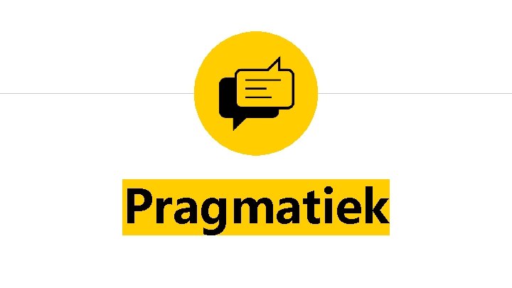 Pragmatiek 