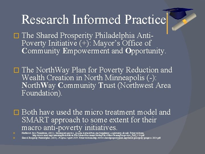 Research Informed Practice � The Shared Prosperity Philadelphia Anti. Poverty Initiative (+): Mayor’s Office