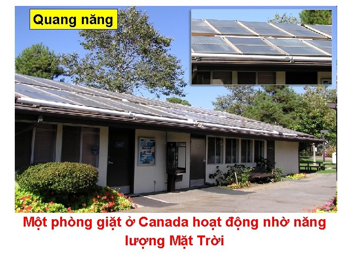 Quang năng Một phòng giặt ở Canada hoạt động nhờ năng lượng Mặt Trời