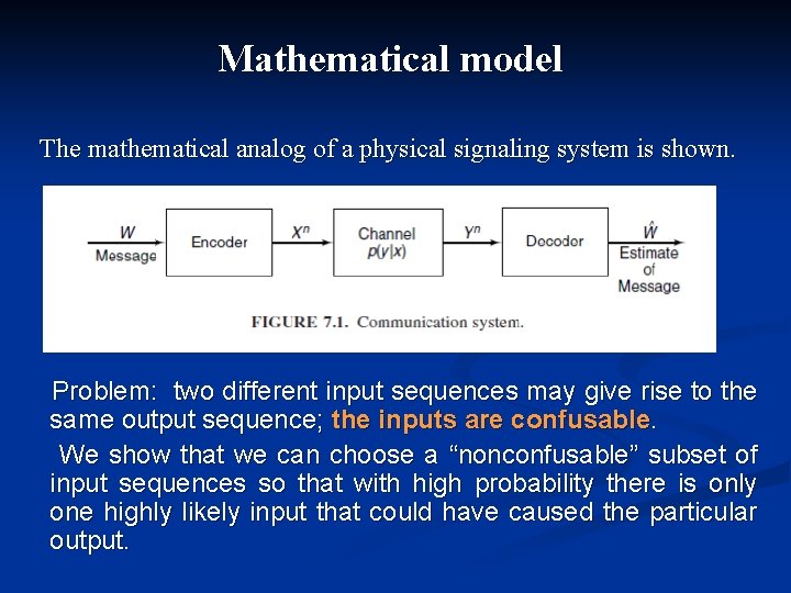 Mathematical model The mathematical analog of a physical signaling system is shown. Problem: two