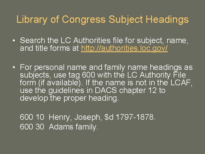 Library of Congress Subject Headings • Search the LC Authorities file for subject, name, Library of Congress Subject Headings • Search the LC Authorities file for subject, name,