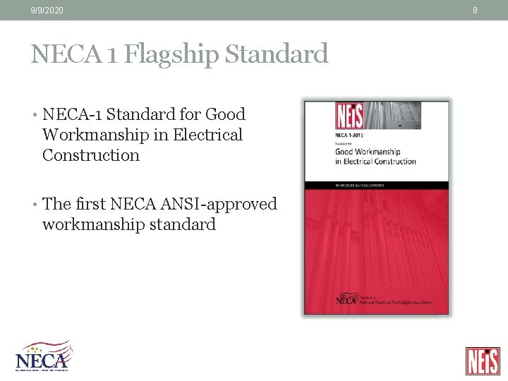 9/9/2020 NECA 1 Flagship Standard • NECA-1 Standard for Good Workmanship in Electrical Construction