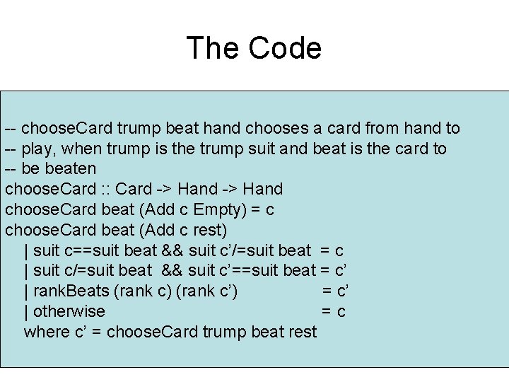 The Code -- choose. Card trump beat hand chooses a card from hand to