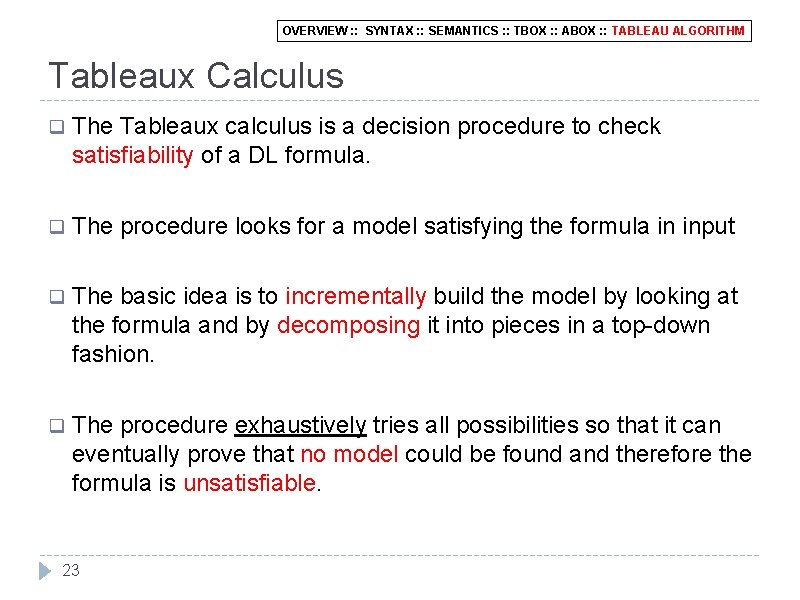 OVERVIEW : : SYNTAX : : SEMANTICS : : TBOX : : ABOX :