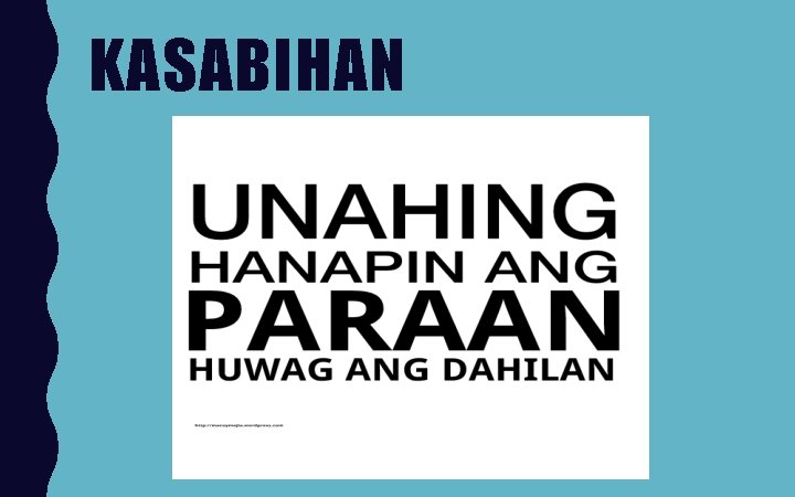 KASABIHAN 