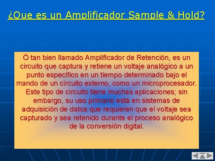 ¿Que es un Amplificador Sample & Hold? Ó tan bien llamado Amplificador de Retención,