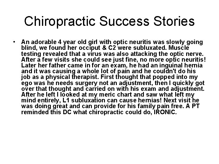 Chiropractic Success Stories • An adorable 4 year old girl with optic neuritis was