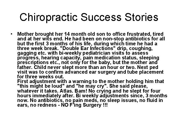 Chiropractic Success Stories • Mother brought her 14 month old son to office frustrated,