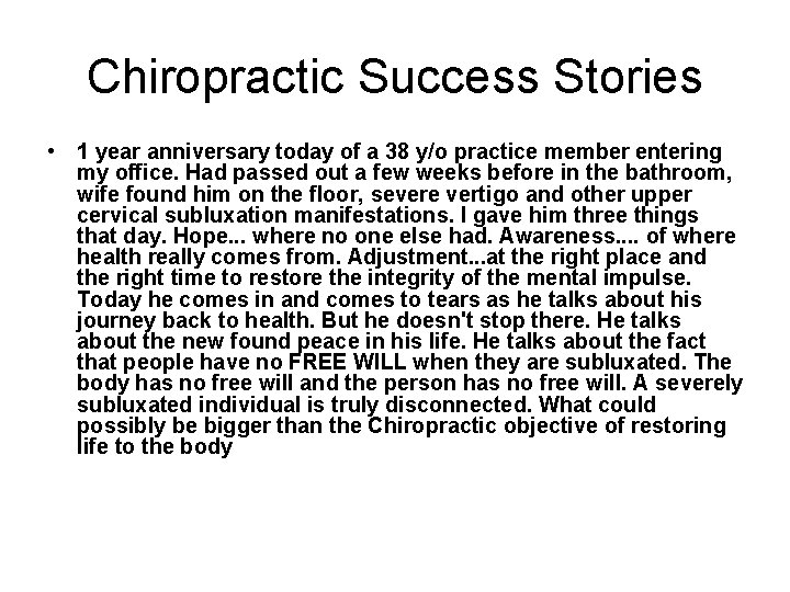 Chiropractic Success Stories • 1 year anniversary today of a 38 y/o practice member