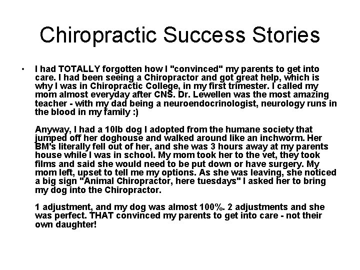 Chiropractic Success Stories • I had TOTALLY forgotten how I "convinced" my parents to