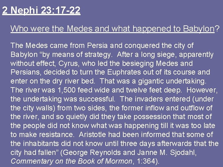 2 Nephi 23: 17 -22 Who were the Medes and what happened to Babylon?