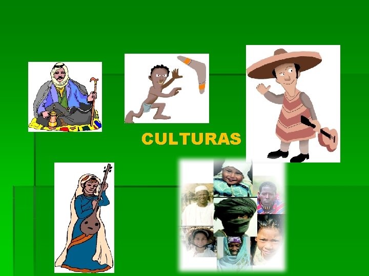 CULTURAS 