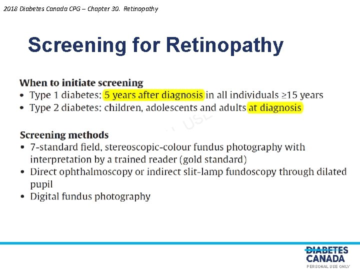 2018 Diabetes Canada CPG – Chapter 30. Retinopathy Screening for Retinopathy O E Y