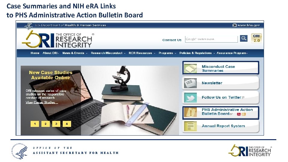 Case Summaries and NIH e. RA Links to PHS Administrative Action Bulletin Board O