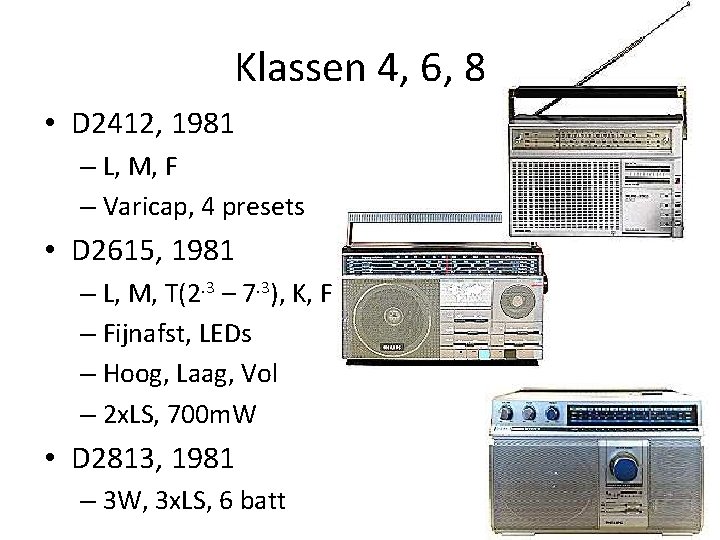 Klassen 4, 6, 8 • D 2412, 1981 – L, M, F – Varicap, Klassen 4, 6, 8 • D 2412, 1981 – L, M, F – Varicap,