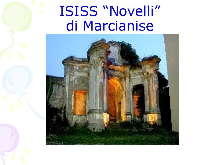 ISISS “Novelli” di Marcianise 