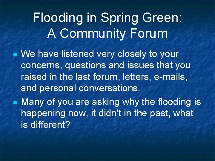 Flooding A Spring Green Community Forum Flooding In