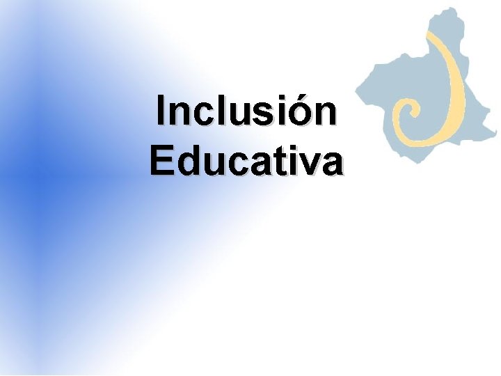 Inclusión Educativa 