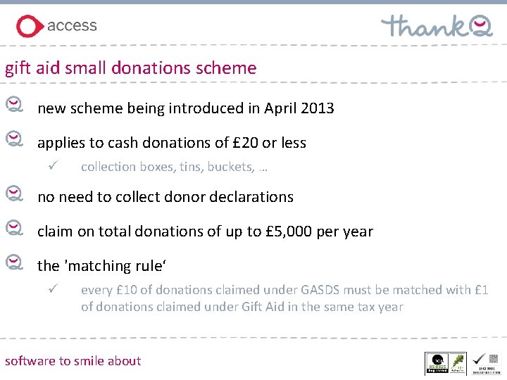 gift aid small donations scheme new scheme being introduced in April 2013 applies to