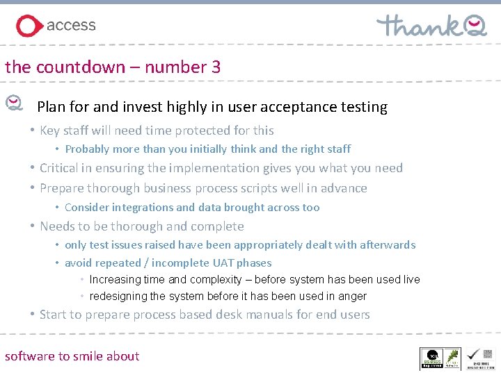 the countdown – number 3 Plan for and invest highly in user acceptance testing