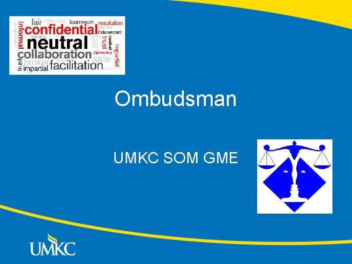 Ombudsman UMKC SOM GME 