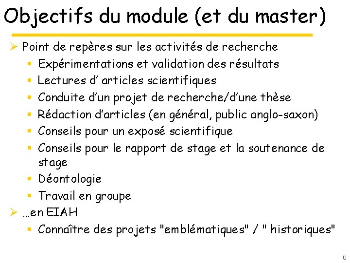 Objectifs du module (et du master) Ø Point de repères sur les activités de Objectifs du module (et du master) Ø Point de repères sur les activités de