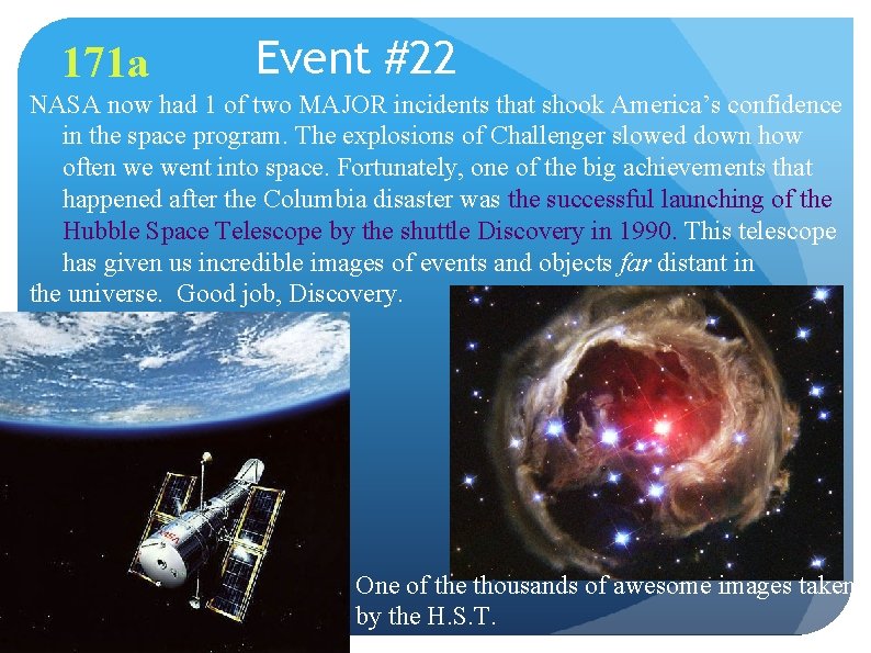 171 a Event #22 NASA now had 1 of two MAJOR incidents that shook