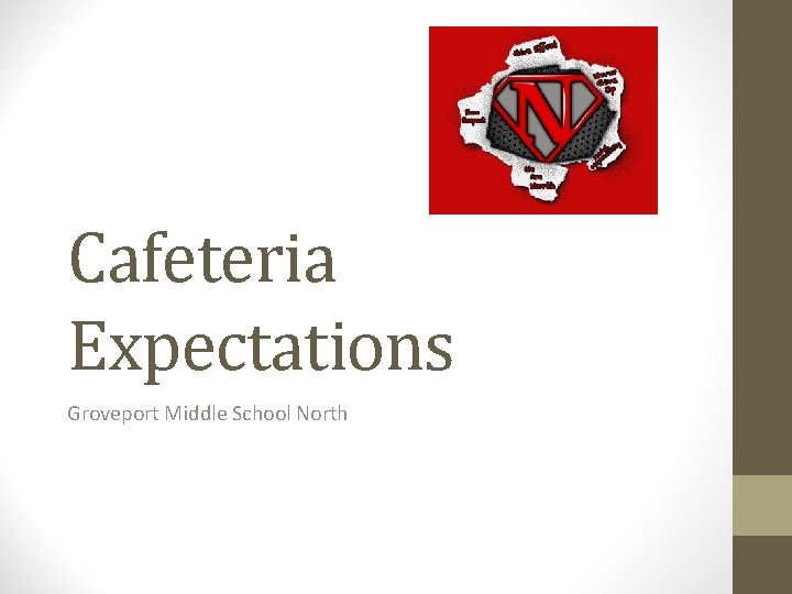 Cafeteria Expectations Groveport Middle School North 