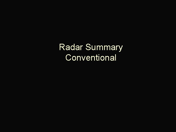 Radar Summary Conventional 