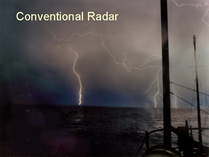 Conventional Radar 