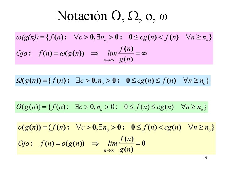 Notación O, , o, 6 