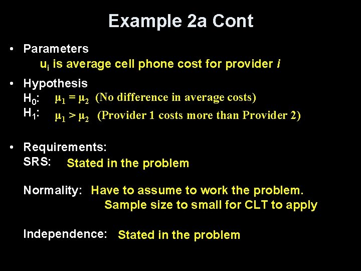 Example 2 a Cont • Parameters ui is average cell phone cost for provider