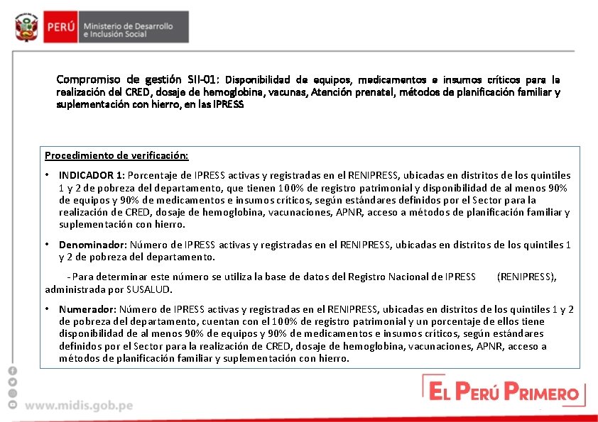 Compromiso de gestión SII-01: Disponibilidad de equipos, medicamentos e insumos críticos para la realización