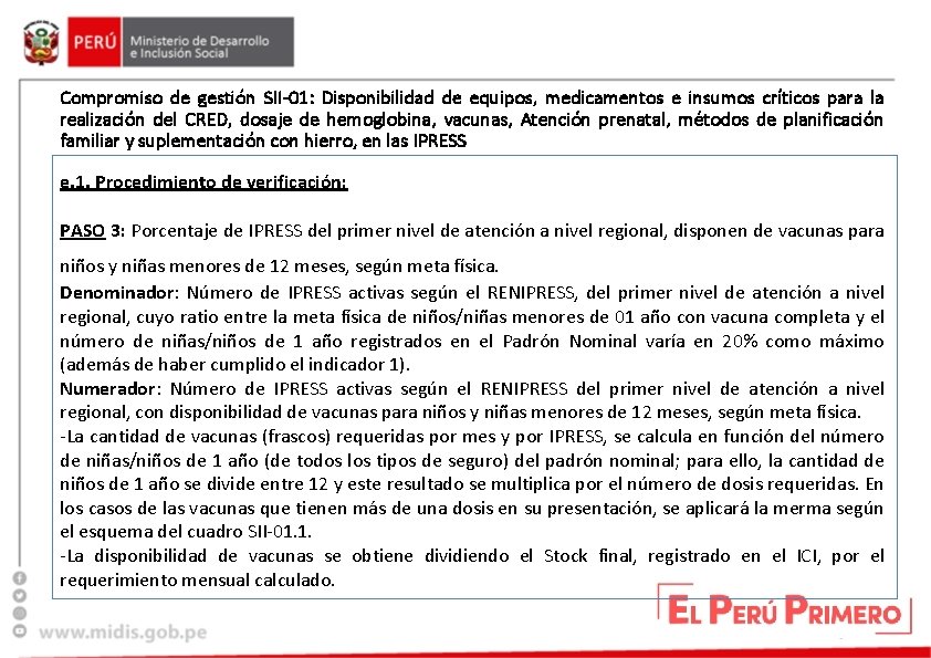 Compromiso de gestión SII-01: Disponibilidad de equipos, medicamentos e insumos críticos para la realización