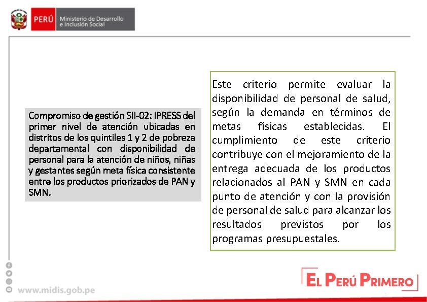 Compromiso de gestión SII-02: IPRESS del primer nivel de atención ubicadas en distritos de