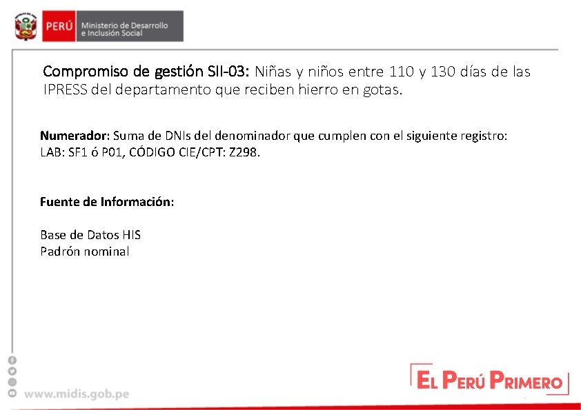 Compromiso de gestión SII-03: Niñas y niños entre 110 y 130 días de las