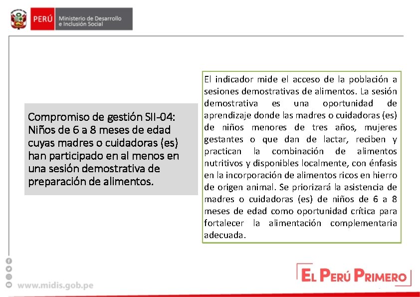 Compromiso de gestión SII-04: Niños de 6 a 8 meses de edad cuyas madres