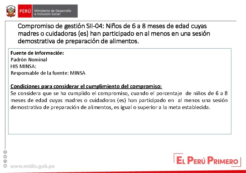 Compromiso de gestión SII-04: Niños de 6 a 8 meses de edad cuyas madres