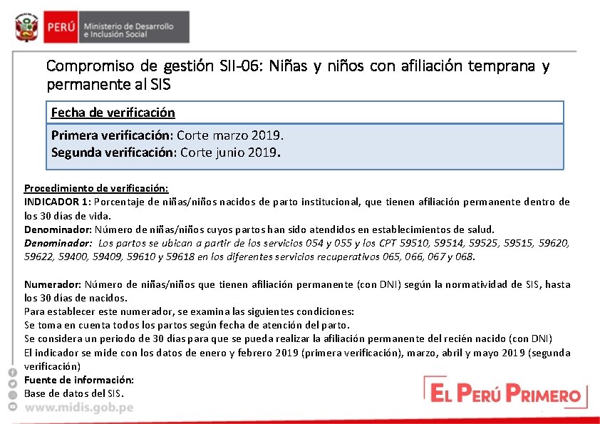 Compromiso de gestión SII-06: Niñas y niños con afiliación temprana y permanente al SIS