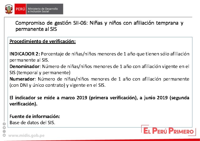 Compromiso de gestión SII-06: Niñas y niños con afiliación temprana y permanente al SIS