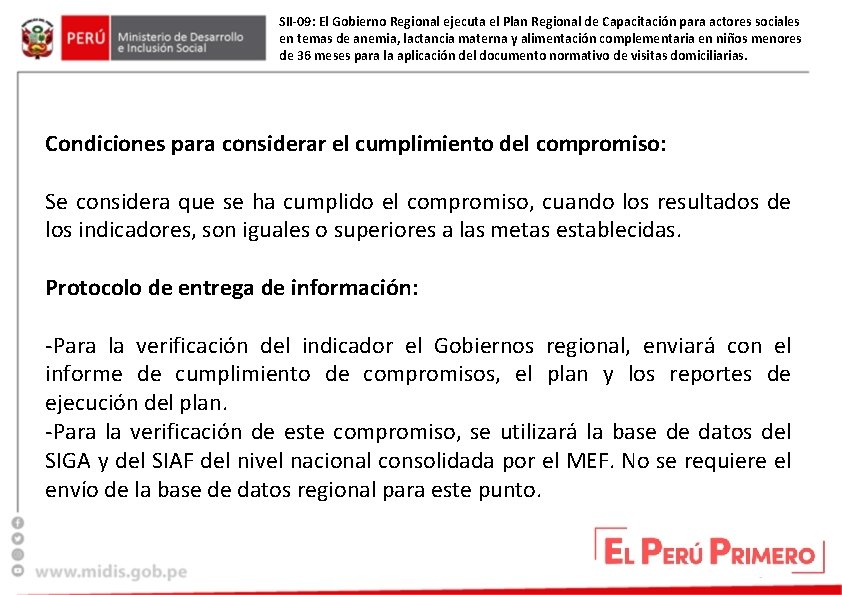 SII-09: El Gobierno Regional ejecuta el Plan Regional de Capacitación para actores sociales en