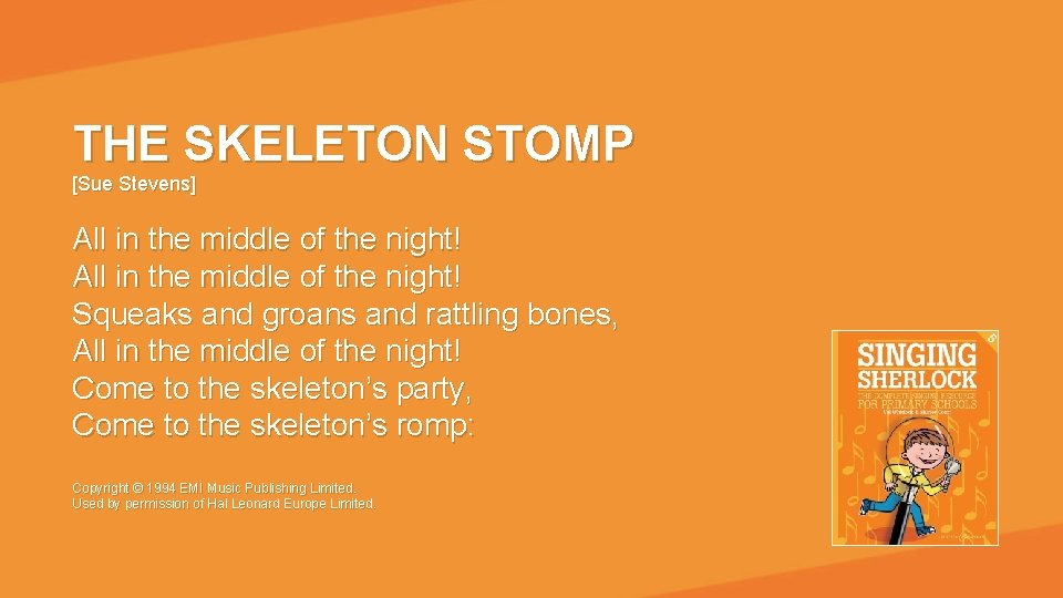 THE SKELETON STOMP [Sue Stevens] All in the middle of the night! Squeaks and