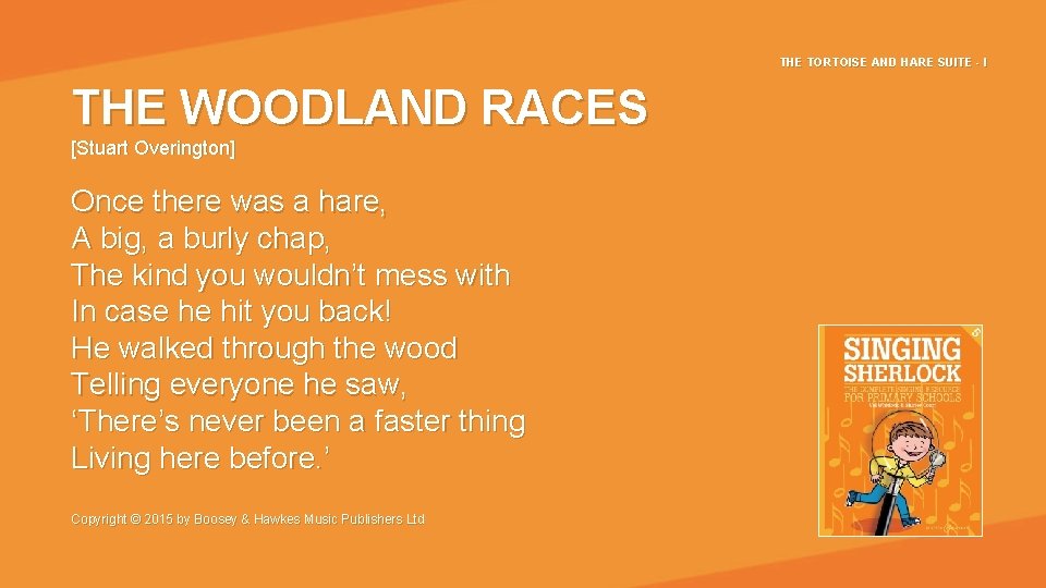 THE TORTOISE AND HARE SUITE - I THE WOODLAND RACES [Stuart Overington] Once there